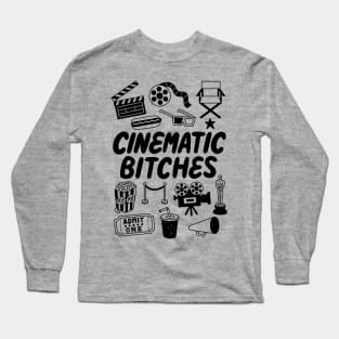 Cinematic Bitches T-Shirt (black) Long Sleeve T-Shirt